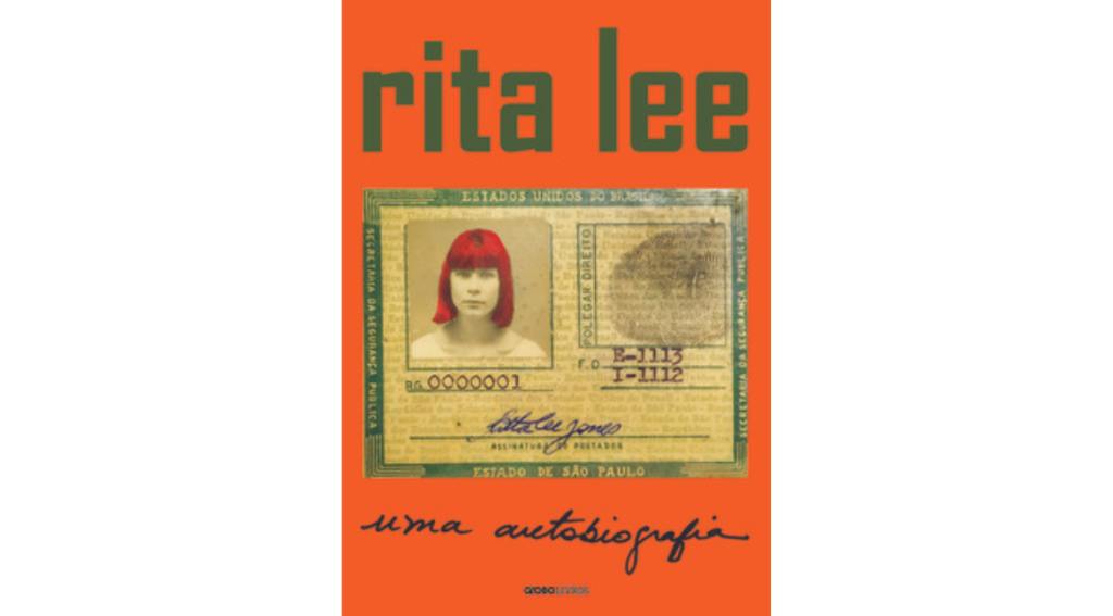 Rita Lee - Uma Autobiografia. Créditos: Globo Livros