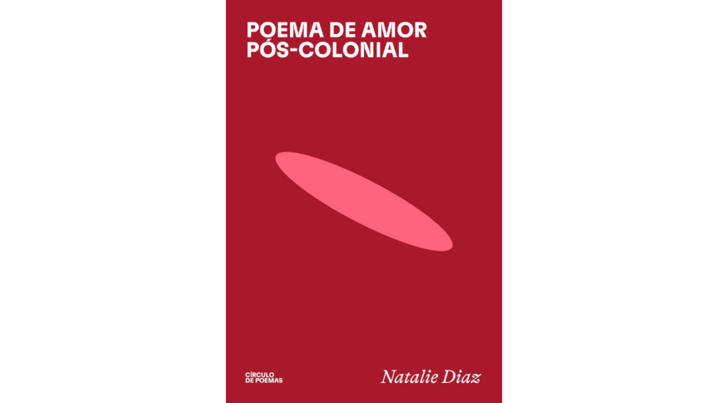 Capa do livro Poema de Amor Pós-Colonial - Foto Círculo de Poemas