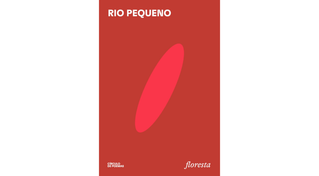 Capa do livro Rio Pequeno - Foto Círculo de Poemas