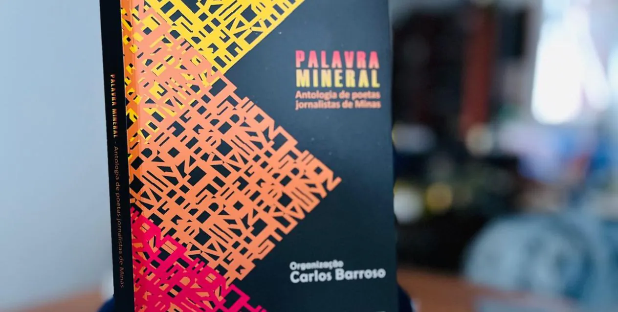 A capa do livro "Palavra Mineral", coletânea de poetas jornalistas organizada por Carlos Barroso (Foto: Patrícia Cassese)